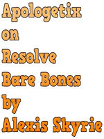 Apologetix on Resolve Bare Bones