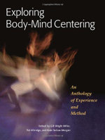 Exploring Body-Mind Centering
