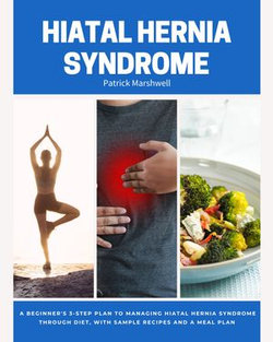 Hiatal Hernia Syndrome