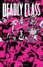 Deadly Class: Save Your Generation