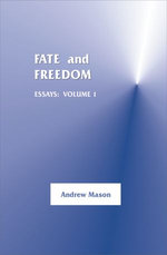 Fate and Freedom