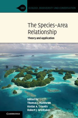 The Species–Area Relationship The Species–Area Relationship