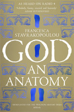 God: An Anatomy God: An Anatomy