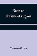 Notes on the state of Virginia