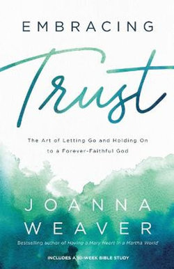 Embracing Trust Embracing Trust