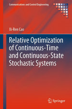 Relative Optimization of Continuous-Time and Continuous-State Stochastic Systems