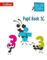 Pupil Book 3C (Busy Ant Maths)