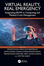 Virtual Reality, Real Emergency