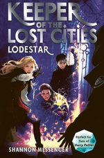 Keeper of the Lost Cities : Lodestar
