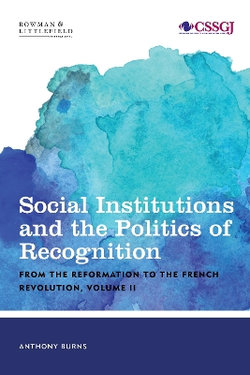 Social Institutions and the Politics of Recognition