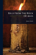 Rills From The Rock Of Ages