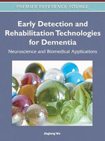 Early Detection and Rehabilitation Technologies for Dementia