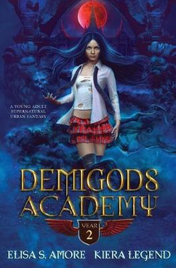 Demigods Academy 2 Demigods Academy 2