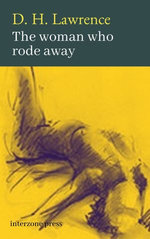 The Woman Who Rode Away And Other Stories
