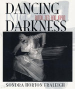 Dancing Into Darkness