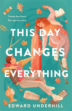 This Day Changes Everything This Day Changes Everything
