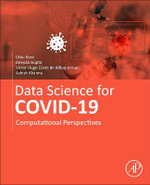 Data Science for COVID-19 Volume 1