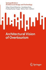 Architectural Vision of Overtourism