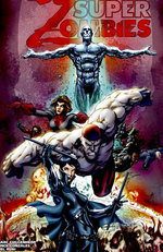 Super Zombies Vol 1