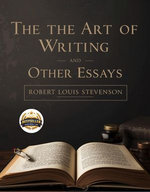 The Art of Writing and Other Essays