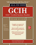 GCIH GIAC Certified Incident Handler All-In-One Exam Guide