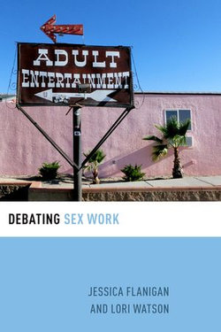 Debating Sex Work Debating Sex Work