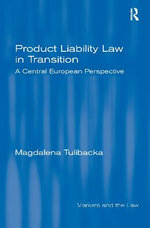 Product Liability Law in Transition