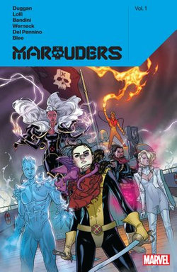 Marauders By Gerry Duggan Vol. 1