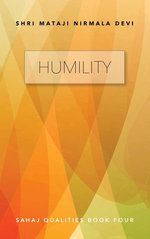 Humility: Sahaj Qualities Book Four