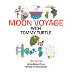 Moon Voyage with Tommy Turtle