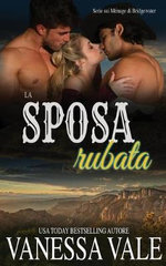 La Sposa Rubata