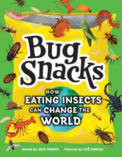 Bug Snacks