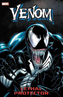 Venom: Lethal Protector [new Printing]