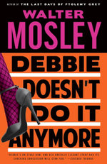 Debbie Doesn't Do It Anymore