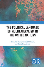 The Political Language of Multilateralism in the United Nations
