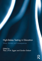 High-Stakes Testing in Education