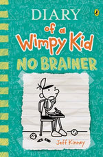 No Brainer: Diary of a Wimpy Kid (18)