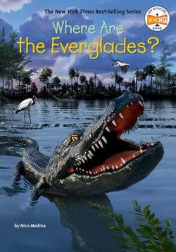 Where Are the Everglades? Where Are the Everglades?
