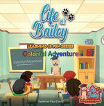 Life of Bailey