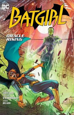 Batgirl : Oracle Rising