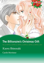 The Billionaire's Christmas Gift (Mills & Boon Comics)