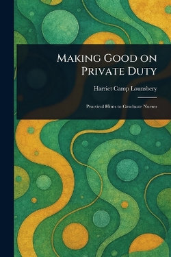 Making Good on Private Duty