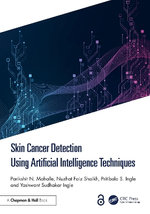 Skin Cancer Detection Using Artificial Intelligence Techniques