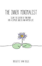 The Inner Minimalist