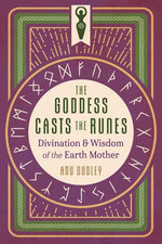 The Goddess Casts the Runes