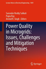 Power Quality in Microgrids: Issues, Challenges and Mitigation Techniques