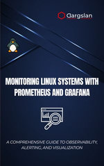 Monitoring Linux Systems with Prometheus and Grafana
