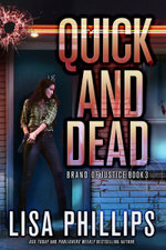 Quick and Dead