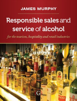 Responsible Sales, and Service of Alcohol