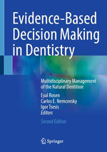Evidence-Based Decision Making in Dentistry